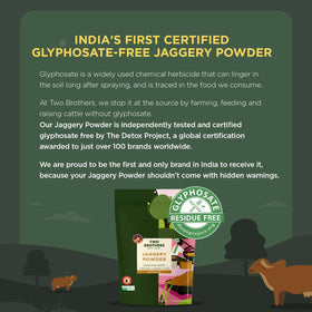 Two Brothers jaggery powder on chapati provides natural sweetness.