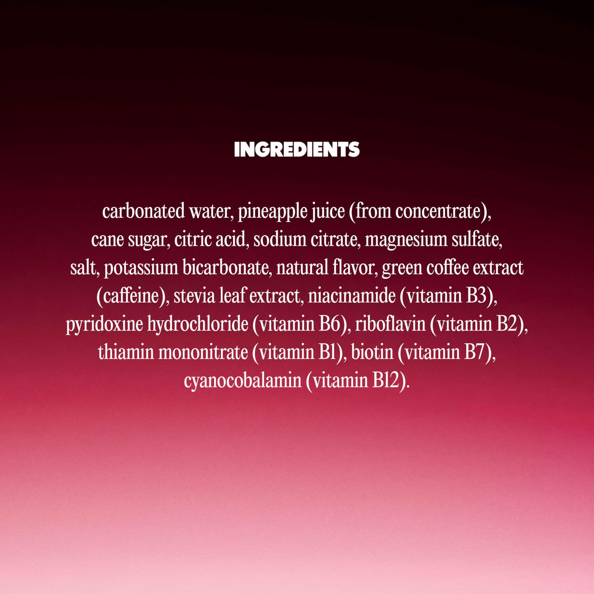 Unwell Energy Pineapple Coconut label closeup showcasing biotin and vitamins