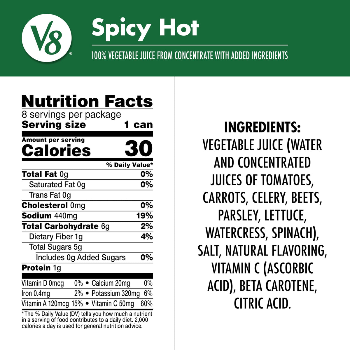 V8 Spicy Hot juice can nutrition label shows vitamins A and C.