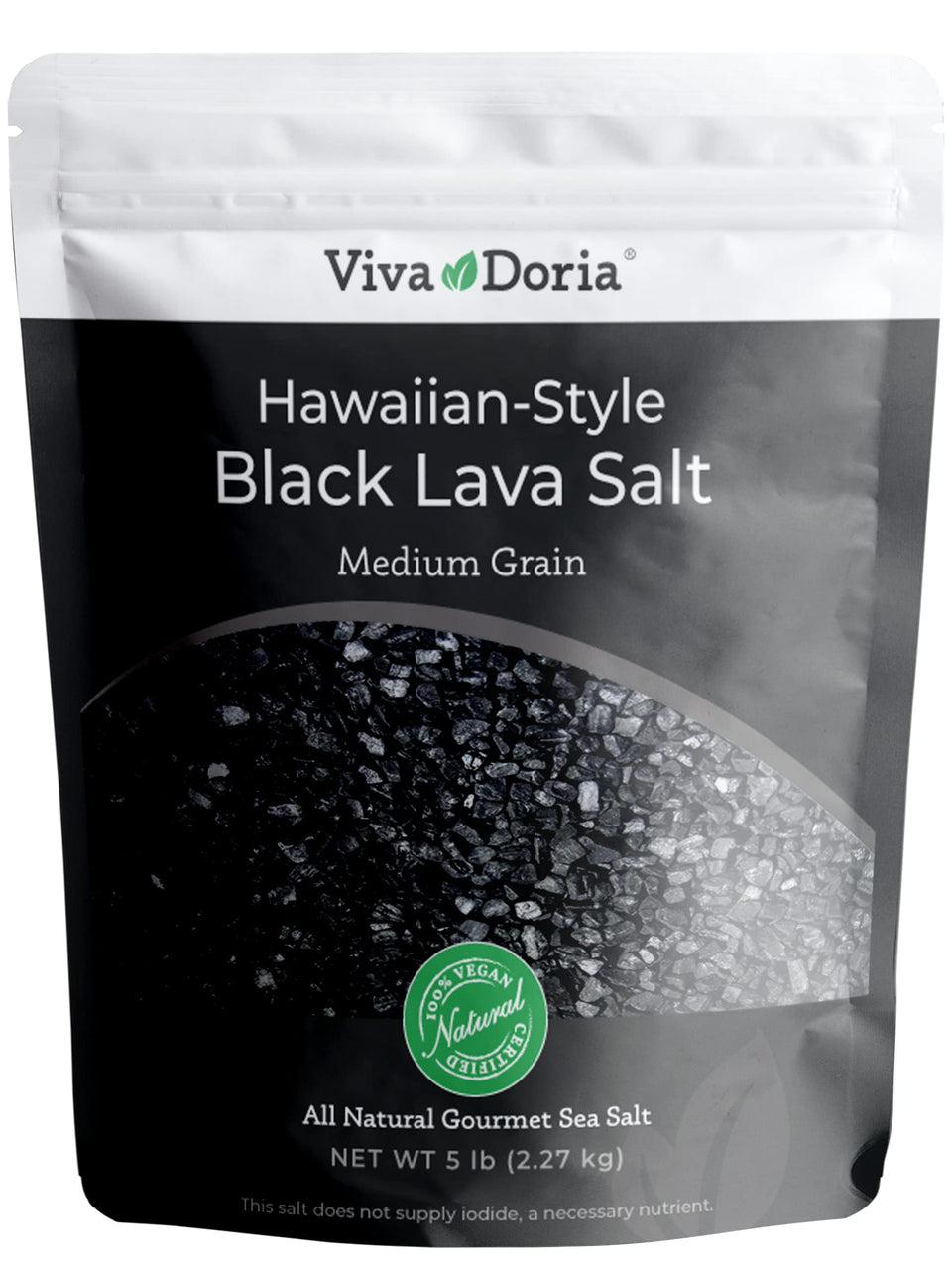 Viva Doria Hawaiian Black Lava Sea Salt crystals deliver smoky, earthy notes.