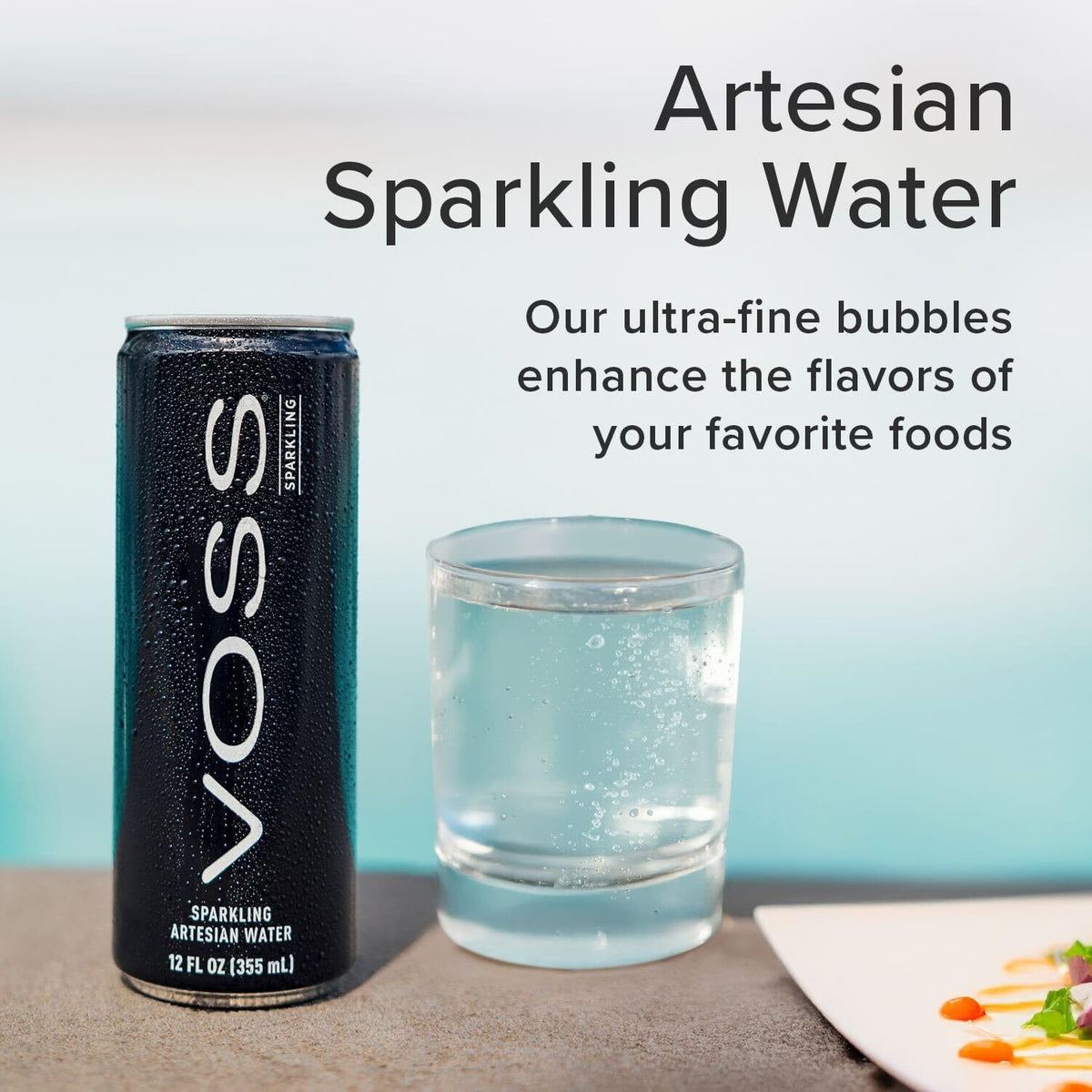 VOSS Artesian Sparkling Water offers pure taste suitable with seafood.