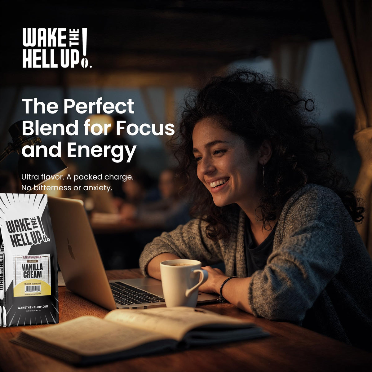 Wake The Hell Up! vanilla cream beans sourced from Colombia, Brazil, Mexico for balanced cup.