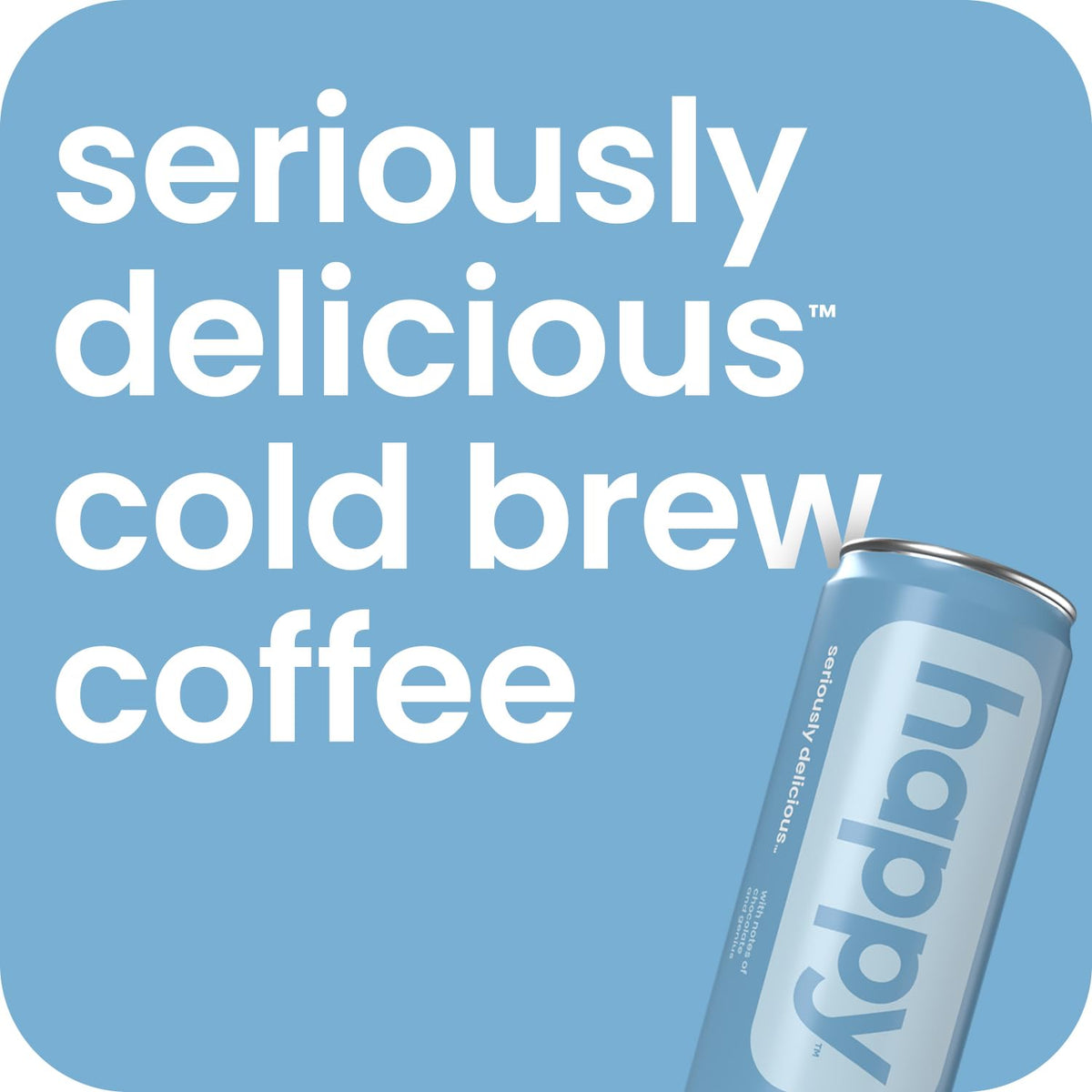 We Are Happy shake-and-enjoy can for crisp, clean taste
