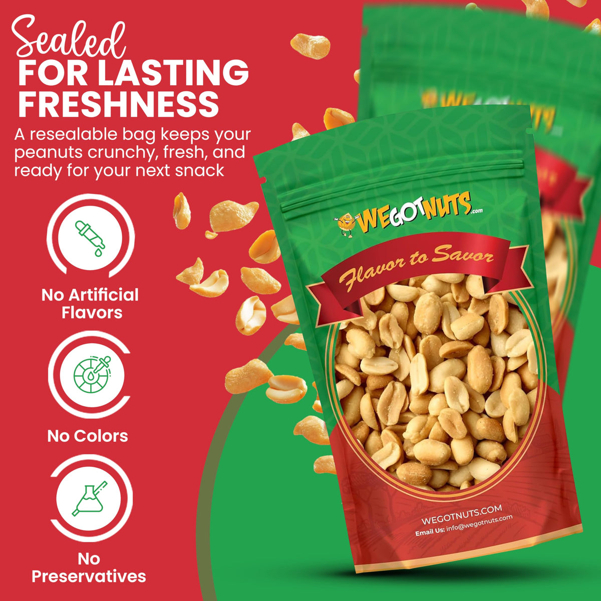 We Got Nuts air-tight resealable bag preserves freshness and crunch