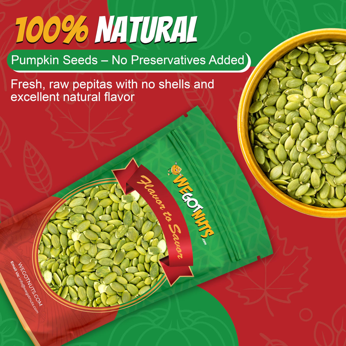 We Got Nuts pumpkin seeds in resealable bag show freshness and packaging
