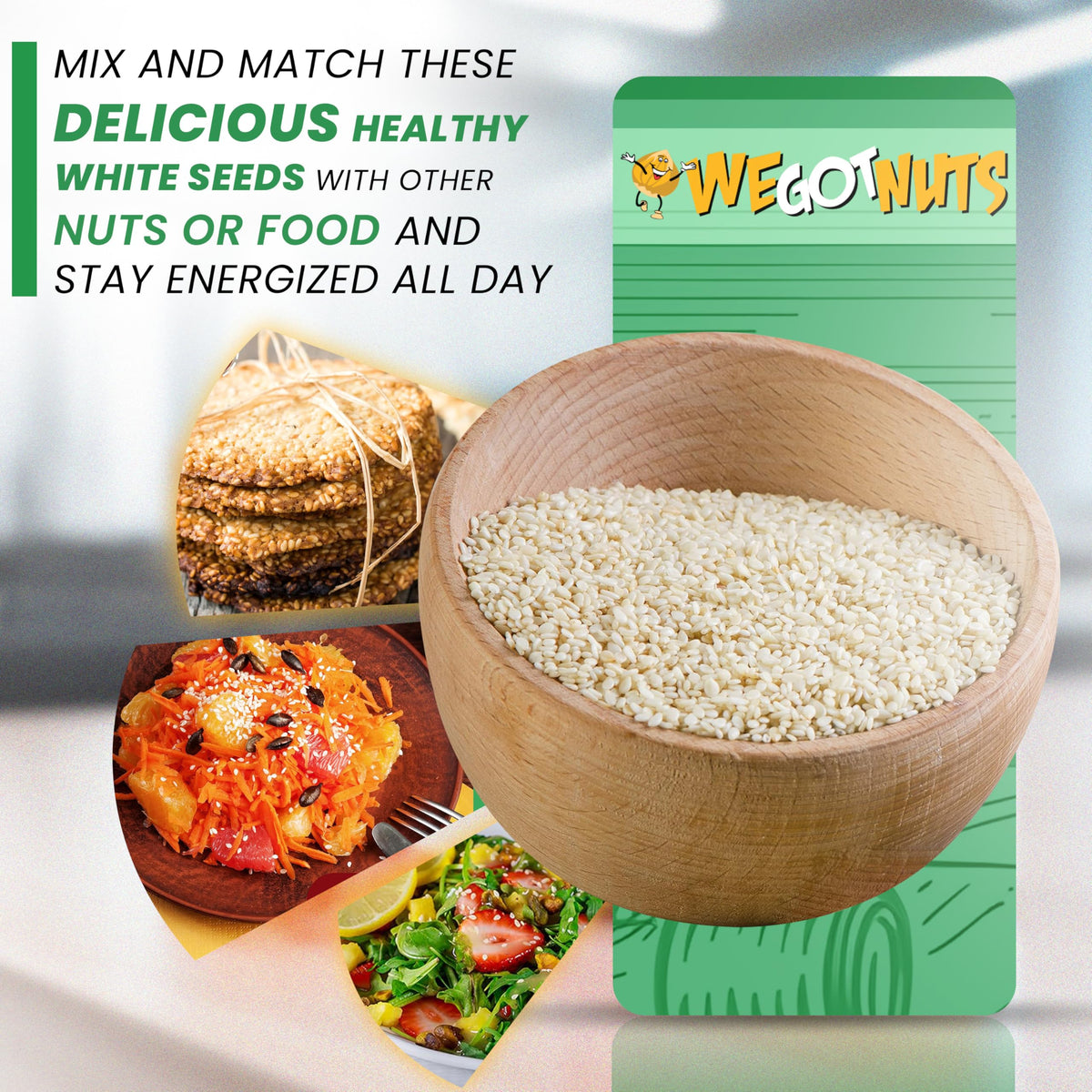We Got Nuts white sesame seeds used in everyday cooking and baking.