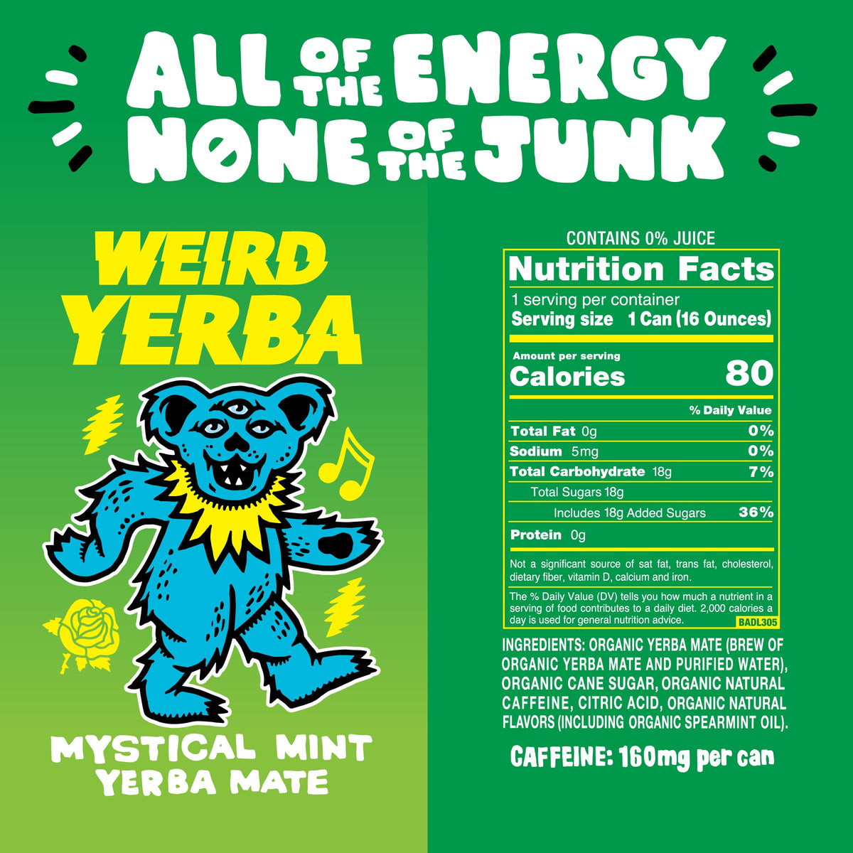 WEIRD Mystical Mint Yerba Mate label close-up notes recyclable packaging.