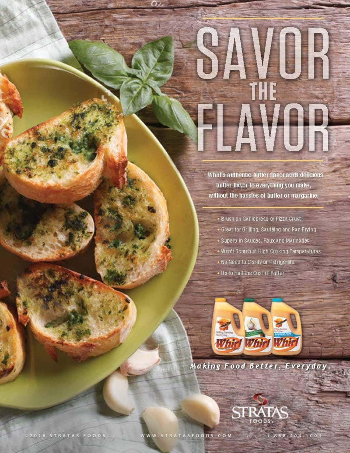 Whirl Garlic Butter Flavor Oil on grill, maintains butter flavor at high heat