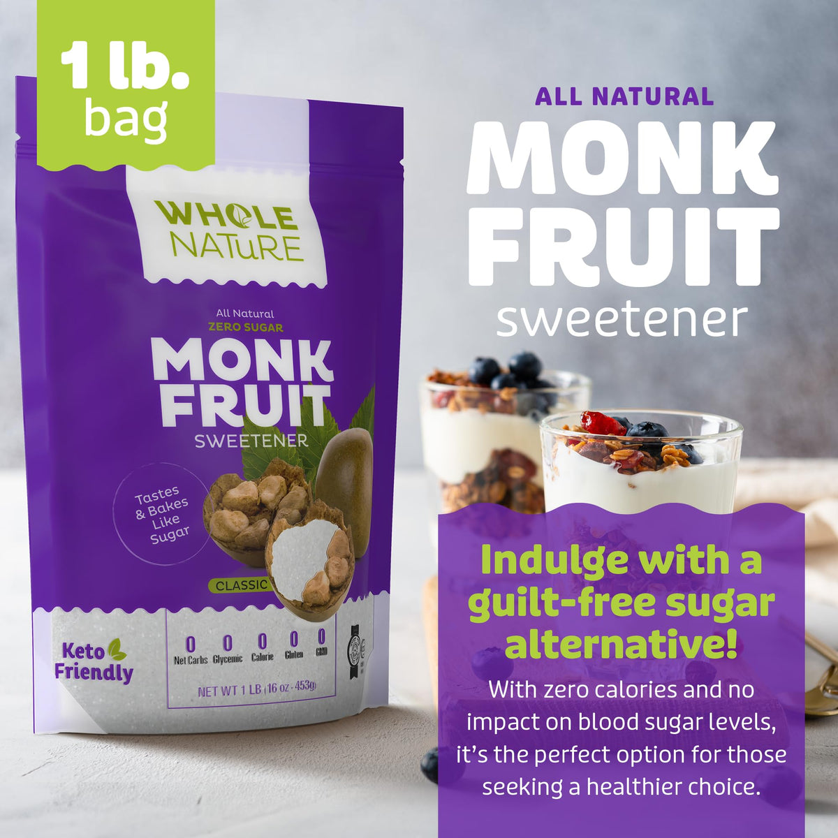 Whole Nature monk fruit granules close-up highlight crystal sweetness without carbs.