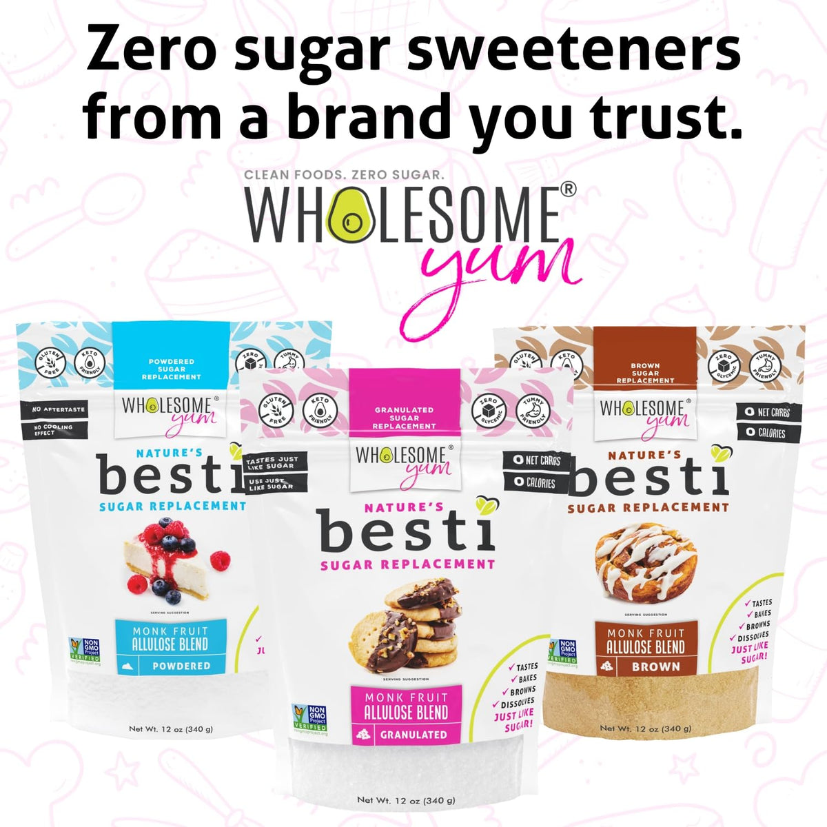 Wholesome Yum Besti zero calorie label on packaging.