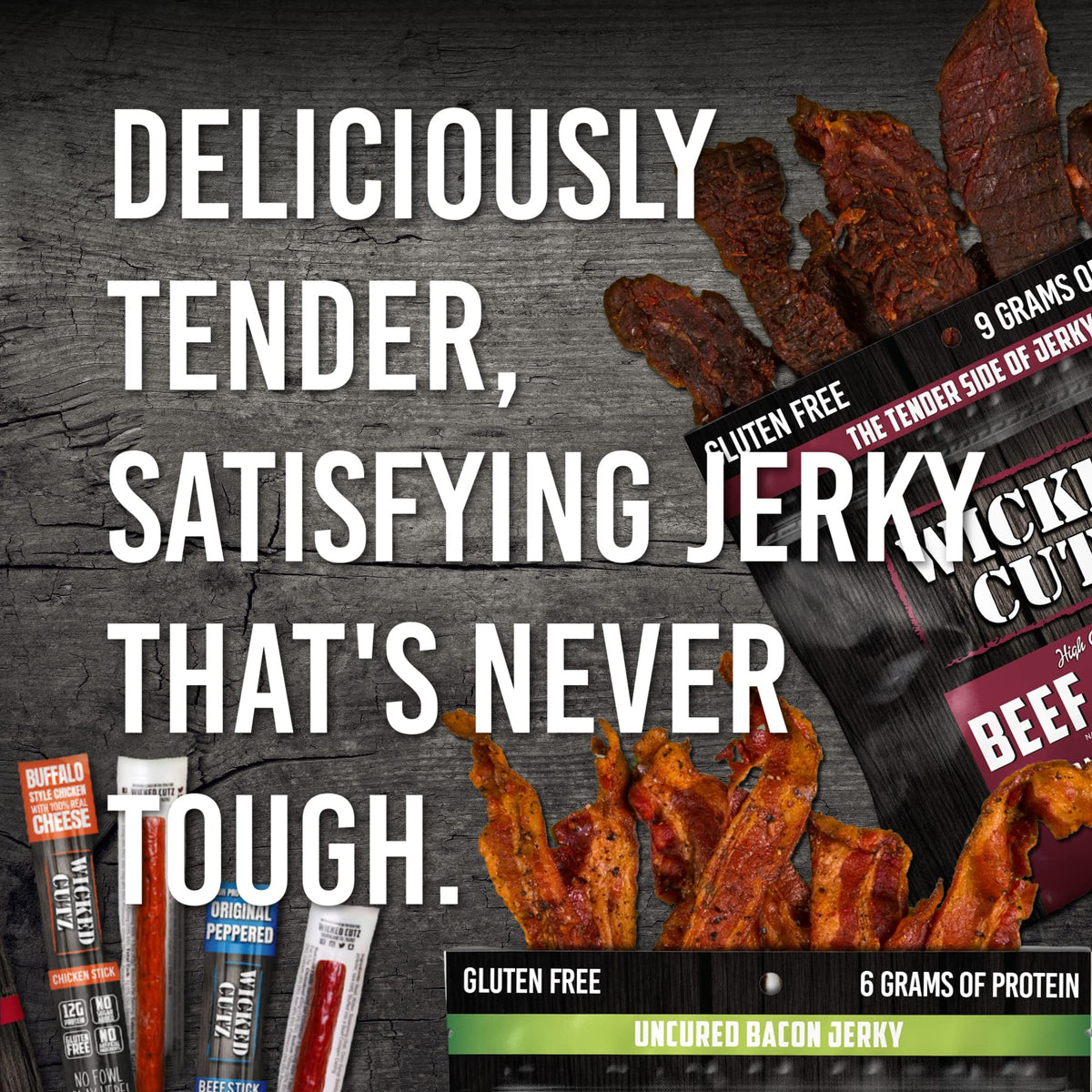 Wicked Cutz texture close-up highlights tender, juicy chew