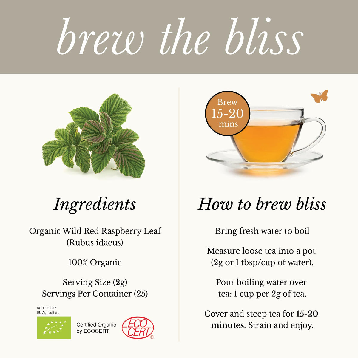 Wild Bliss raspberry leaf tea brewed cup highlights caffeine-free evening option.