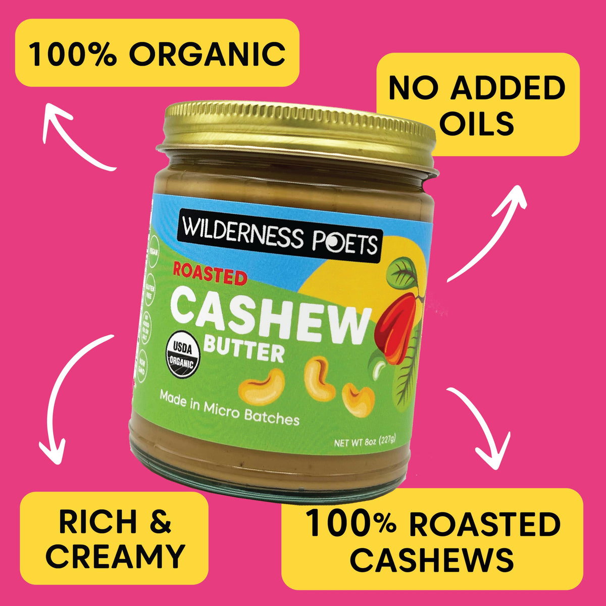 Wilderness Poets cashew butter label on jar highlighting organic origins