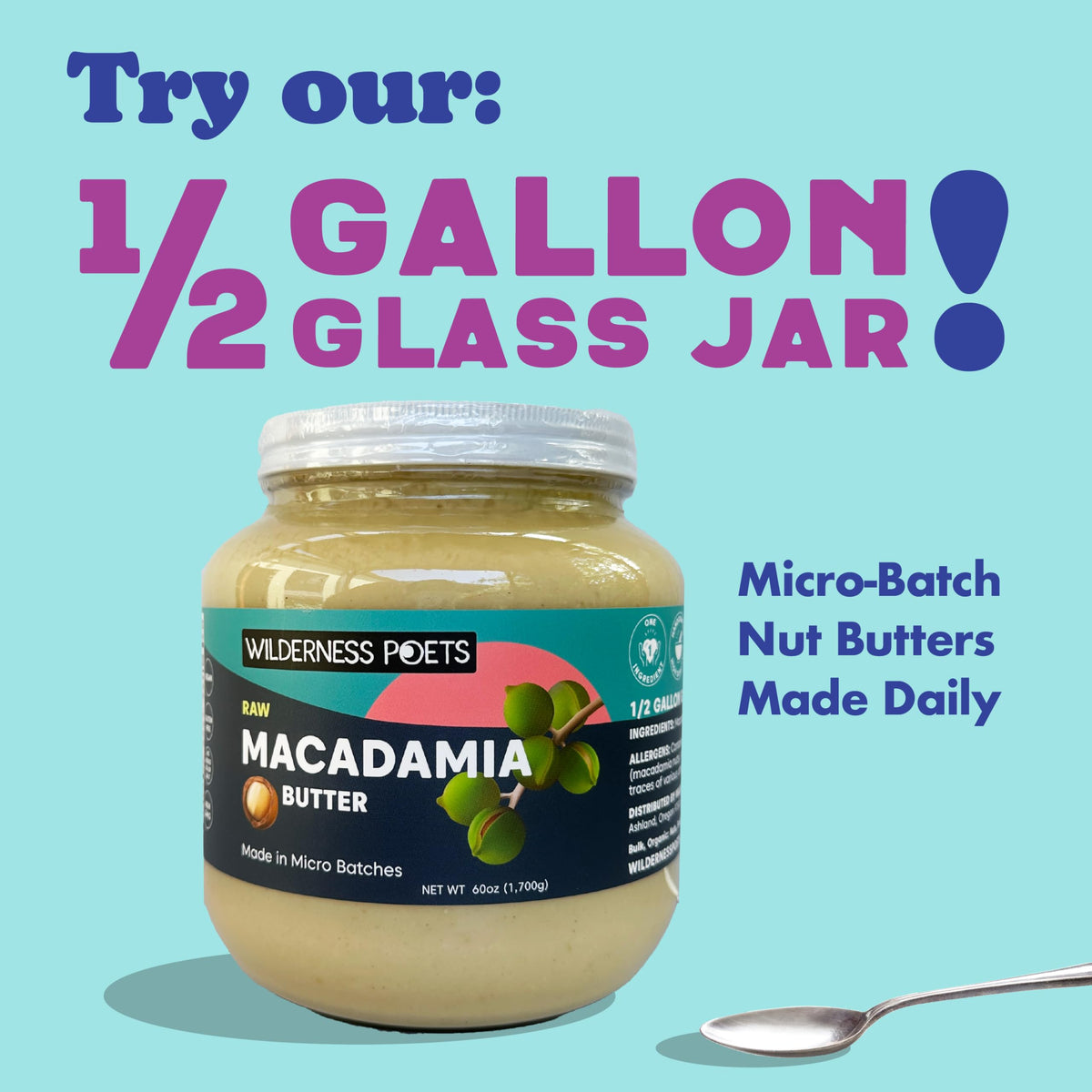 Wilderness Poets smoothie bowl highlights rich, creamy macadamia butter addition.