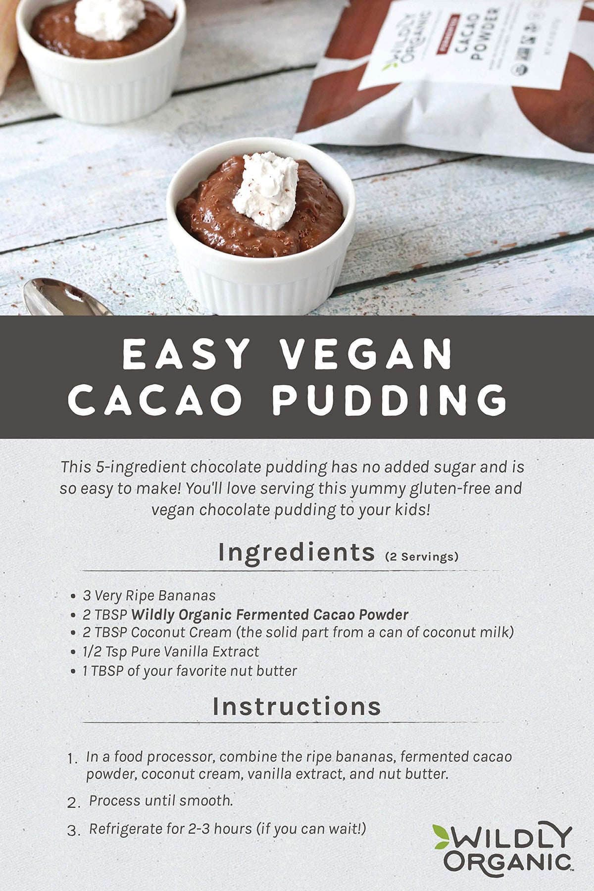 Wildly Organic cacao smoothie bowl idea with vibrant toppings.