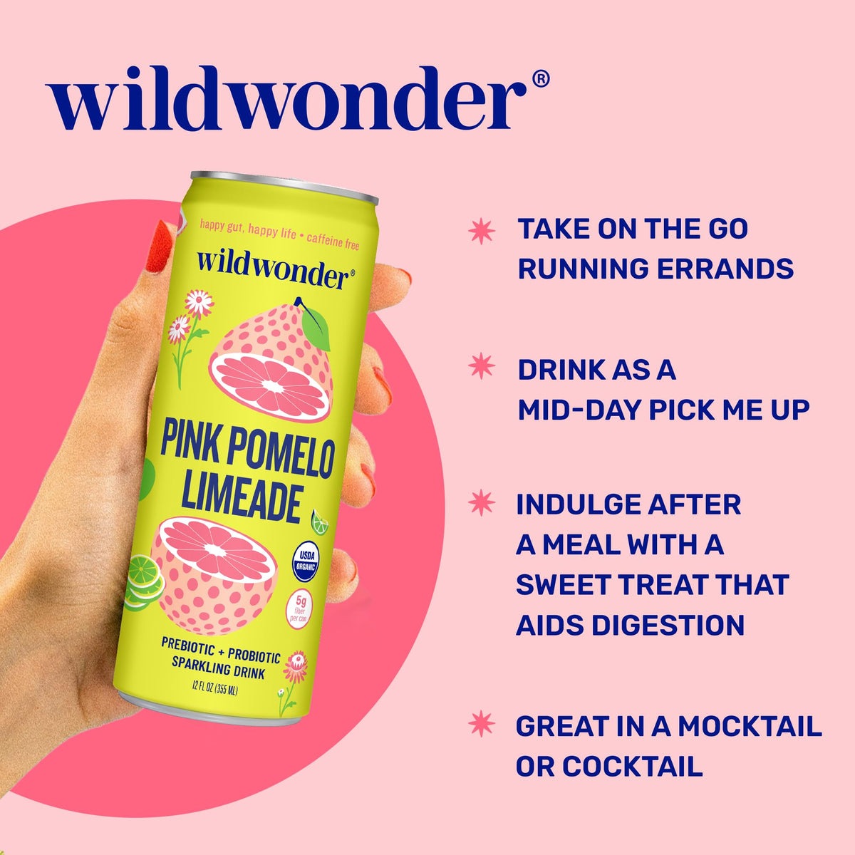 Wildwonder pink pomelo limeade bottle pour, vivid taste with real fruit and botanicals