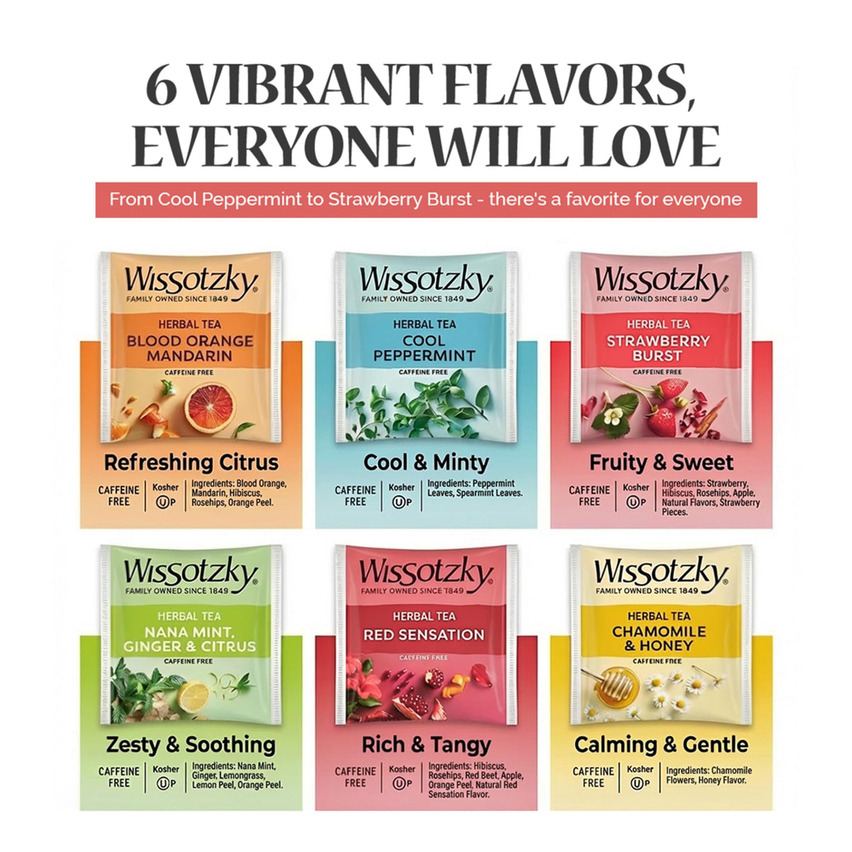 Wissotzky serving hot cup with soothing herbal blends.