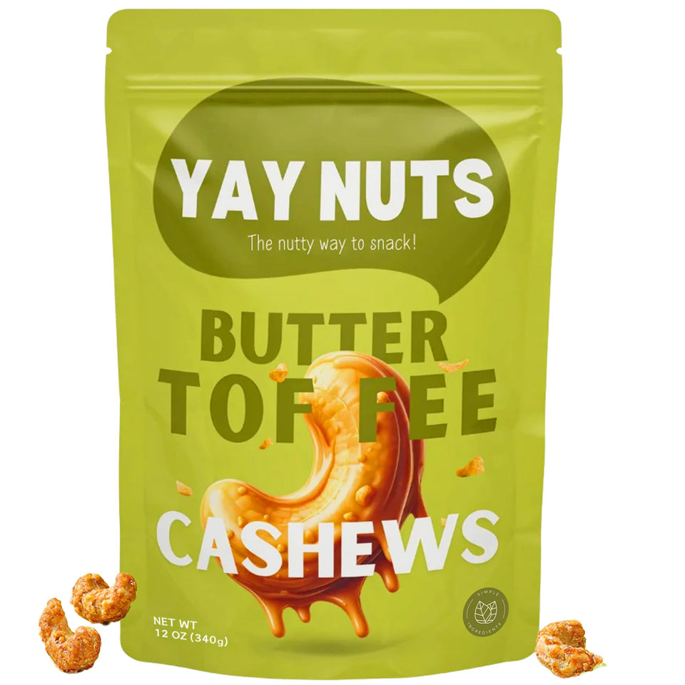 YAY NUTS Butter Toffee Cashews in a full bag, ideal for on-the-go snacking.