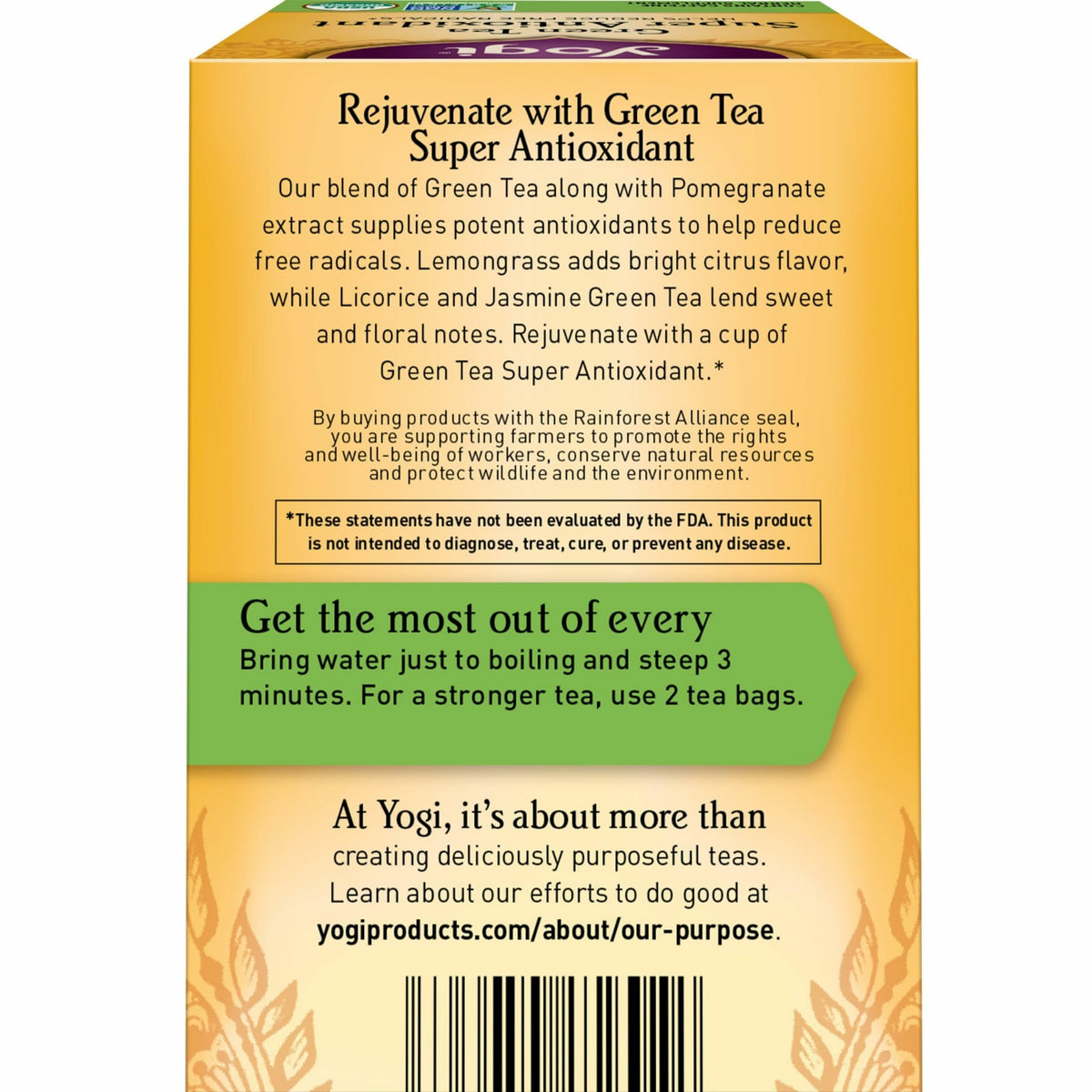 Yogi Green Tea Super Antioxidant cup pour suggests a soothing break