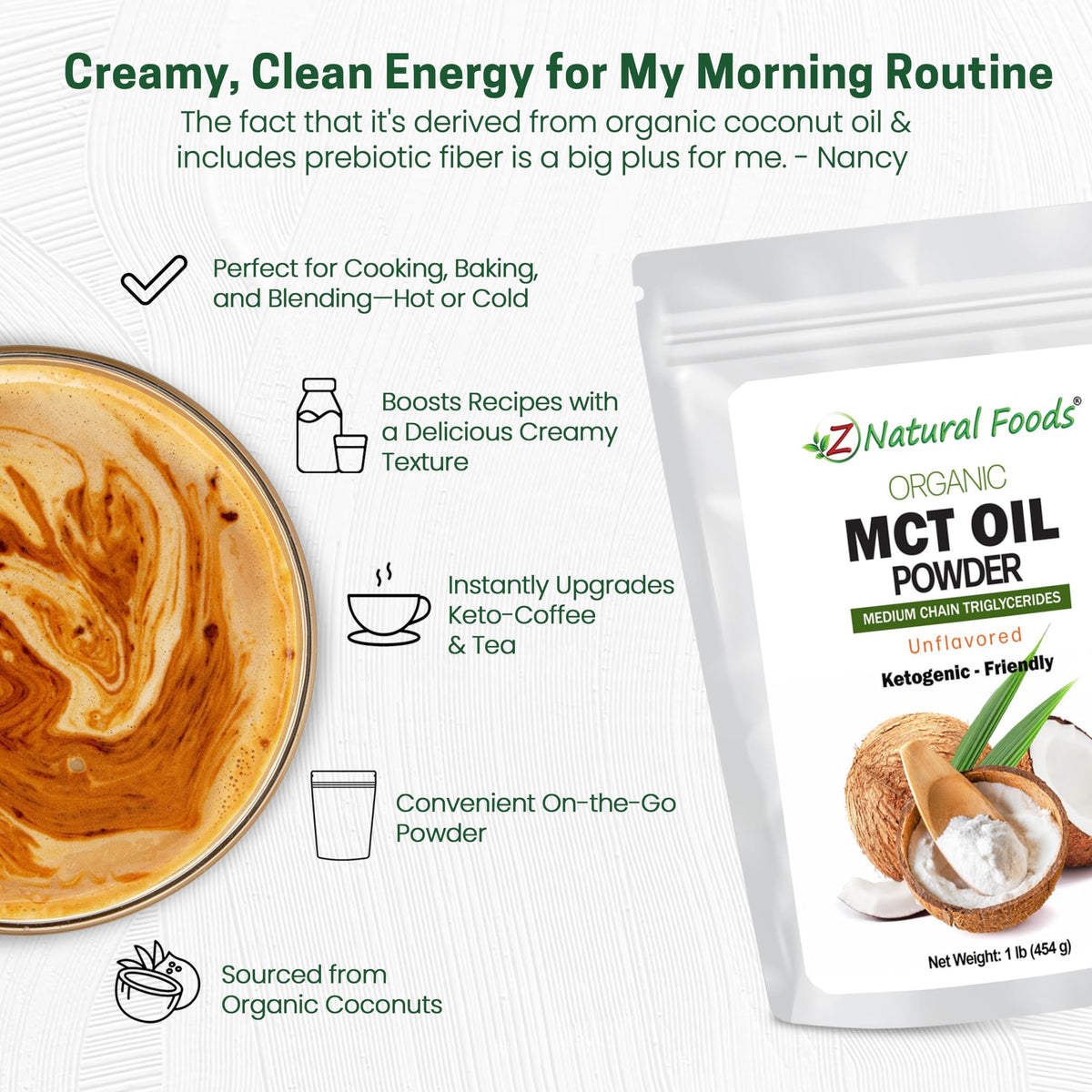 Z Natural Foods MCT oil powder coffee creamer for dairy free daily use