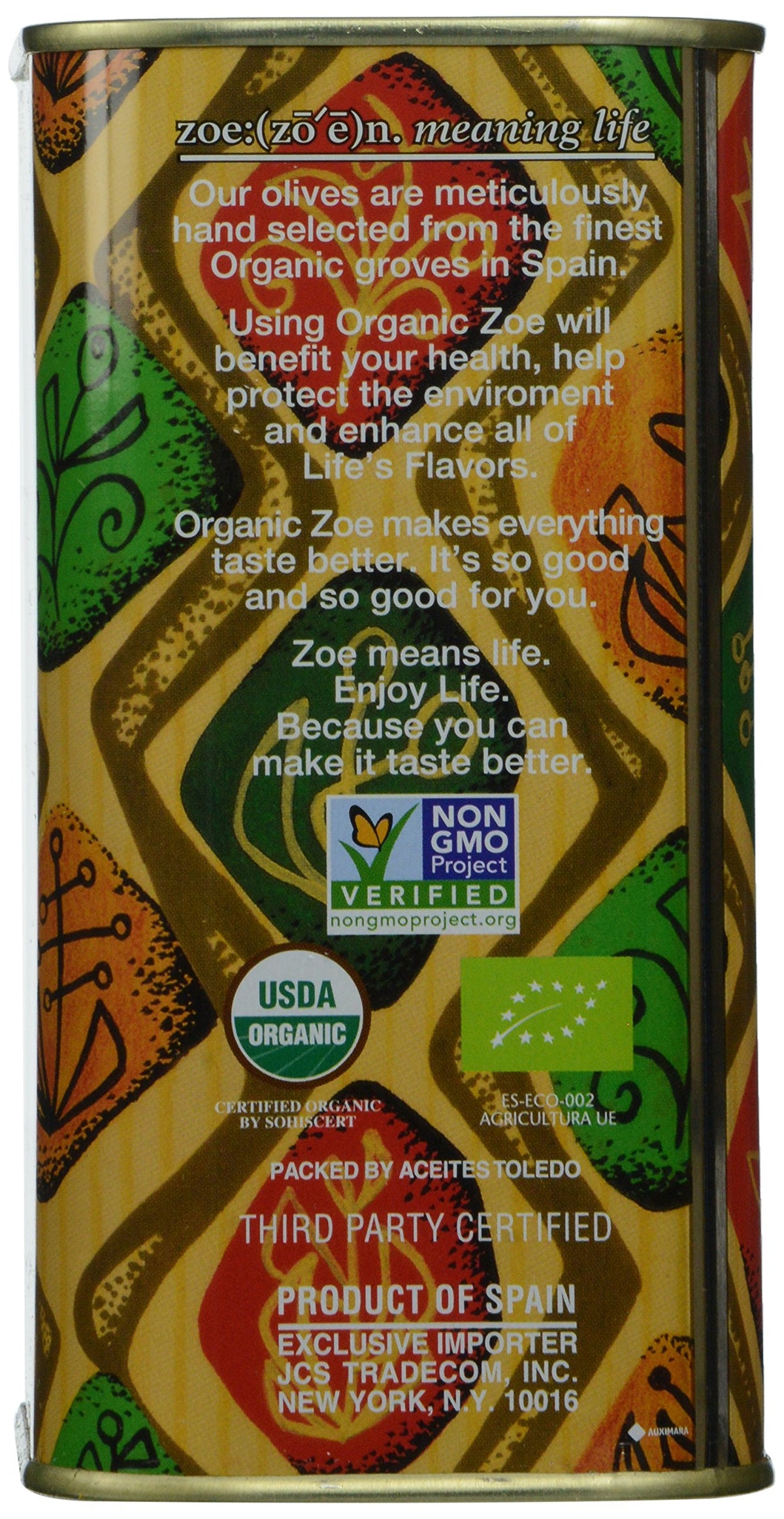 ZOE Organic EVOO label indicating cold-pressed Spanish Cornicabra blend