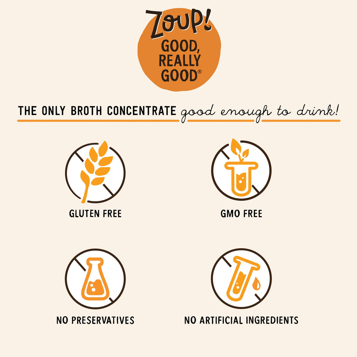 Zoup! label closeup highlights gluten-free and no artificial ingredients formulation